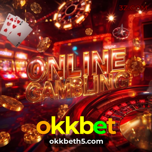 okkbet - cassino ao vivo